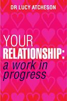   Your Relationship