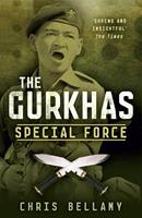   The Gurkhas