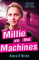   Millie vs the Machines