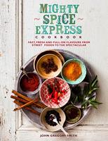   Mighty Spice Express Cookbook