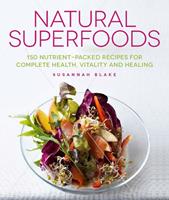   Natural Superfoods
