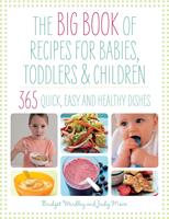   Big Book of Recipes for Babies, Toddlers & Children