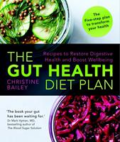   The Gut Health Diet Plan