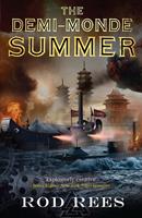   The Demi-Monde: Summer