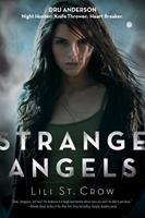   Strange Angels