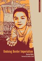   Undoing Border Imperialism