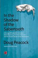   In the Shadow of the Sabertooth