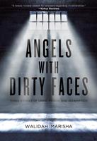   Angels with Dirty Faces