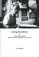   Living Anarchism