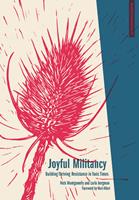   Joyful Militancy