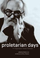   Proletarian Days