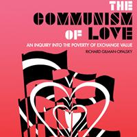   The Communism of Love