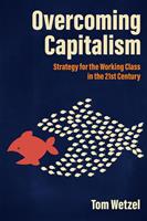   Overcoming Capitalism