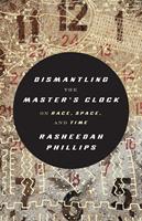   Dismantling the Master's Clock