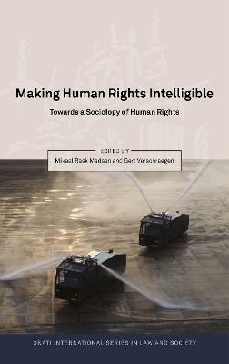 Making Human Rights Intelligible  - Libro Bloomsbury Publishing PLC, Oñati International Series in Law and Society | Libraccio.it