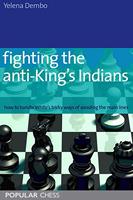 Fighting the Anti-King's Indians: