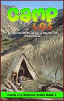 Karen and Melanie Series, Book 1: Camp L.O.S.