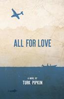  All for Love