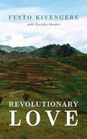   Revolutionary Love