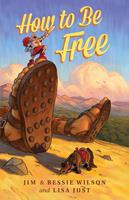   How to Be Free