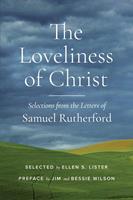   The Loveliness of Christ
