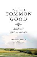   For The Common Good