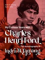   My Curious Years with Charles Henri Ford