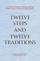   Twelve Steps and Twelve Traditions
