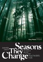   Seasons They Change