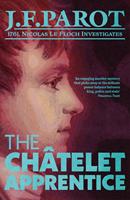 The Châtelet Apprentice: Nicolas Le Floch Investigation #1