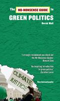   The No-Nonsense Guide to Green Politics