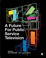   A Future for Public Service Television