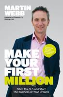   Make Your First Million