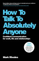 How To Talk To Absolutely Anyone