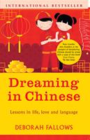   Dreaming in Chinese