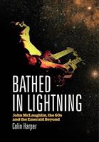  Bathed In Lightning
