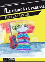   Le droit à la paresse
