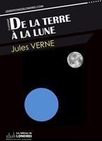   De la terre &agrave; la lune