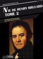   Vie de Henry Brulard, Tome 2