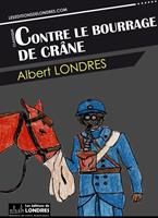   Contre le bourrage de crâne