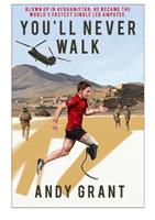   You'll Never Walk