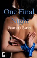   One Final Night