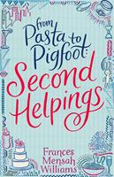   From Pasta to Pigfoot, Second Helpings