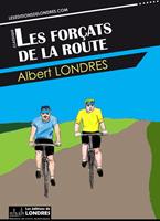   Les forçats de la route