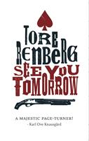  See You Tomorrow