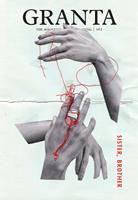   Granta 161: Sister, Brother