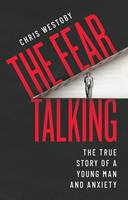   The Fear Talking