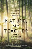   Nature, My Teacher