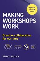   Making Workshops Work