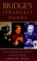   Bridge's Strangest Hands